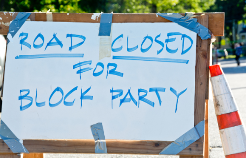 Block Party- Road Closed Sign 