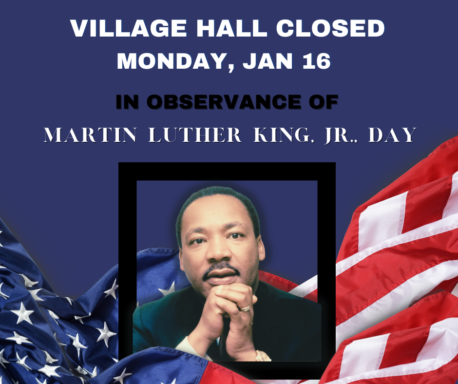 Village Hall Closed - MLK Day